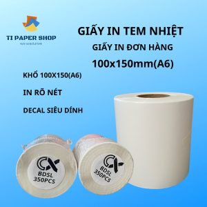Giấy in nhiệt 100x150 cuộn 350 tem